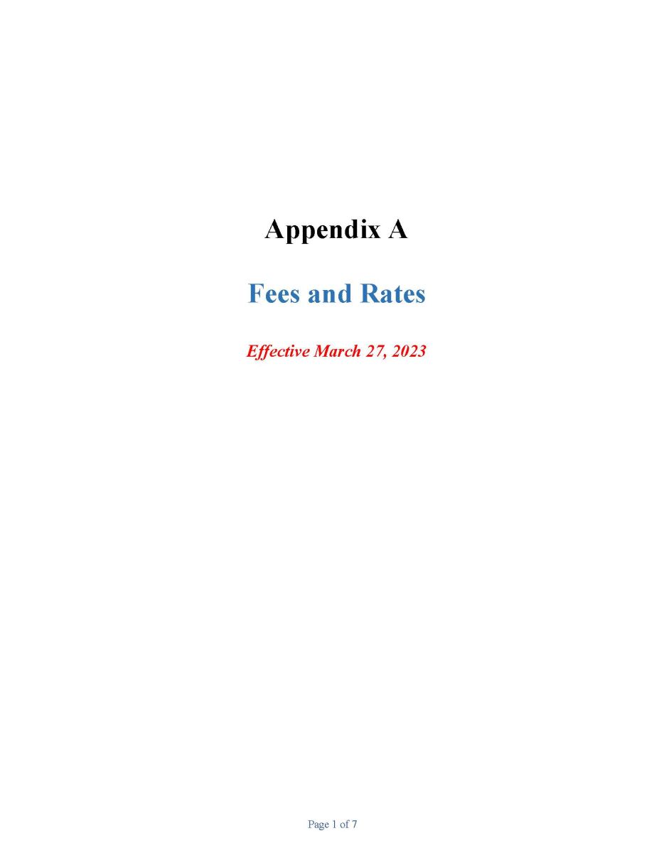 FY-2023 Appendix A - Fees and Rates Page 1 of 7 Eff. 03/27/23